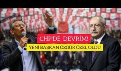 CHP'DE DEVRİM,YENİ BAŞKAN ÖZGÜR ÖZEL OLDU