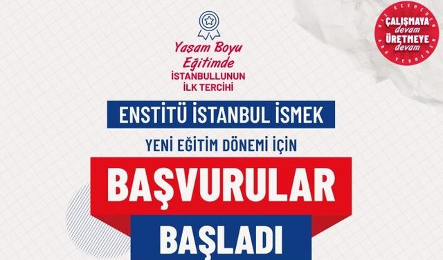ENSTİTÜ İSTANBUL İSMEK’E 48 SAATTE 185 BİN BAŞVURU