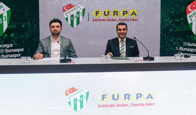 BURSASPOR’A FURPA'DAN GÜÇLÜ DESTEK: 12 MİLYON TL’LİK DEV ANLAŞMA!