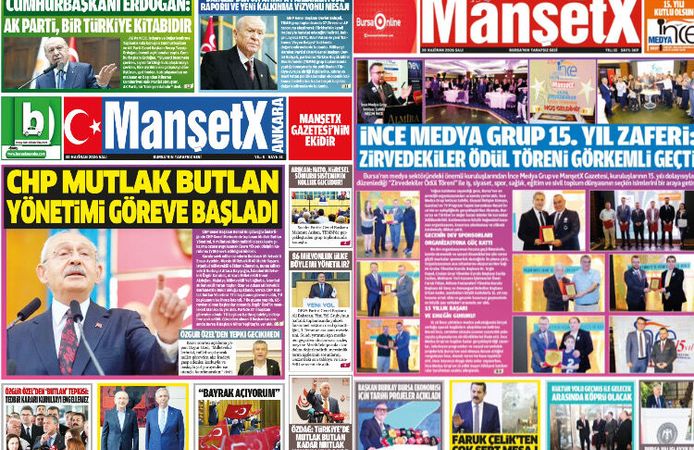 MANŞETX GAZETESİ'NİN BURSA VE ANKARA'NIN 15.YIL 369. HAZİRAN SAYILARI ÇIKTI!