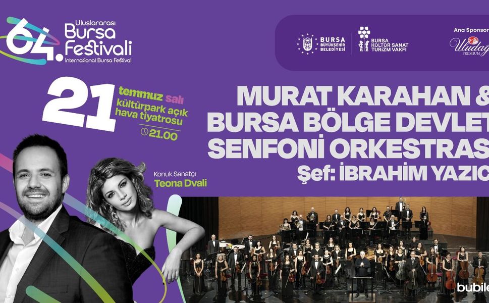Uluslararası Bursa Festivali Murat Karahan konseriyle başlayacak